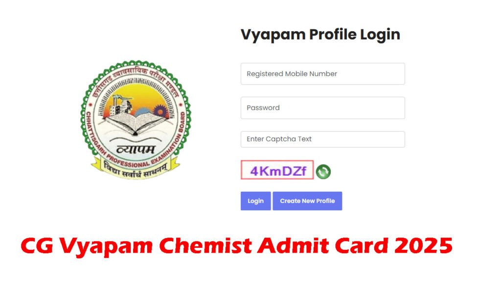 CG Vyapam Chemist Admit Card 2025