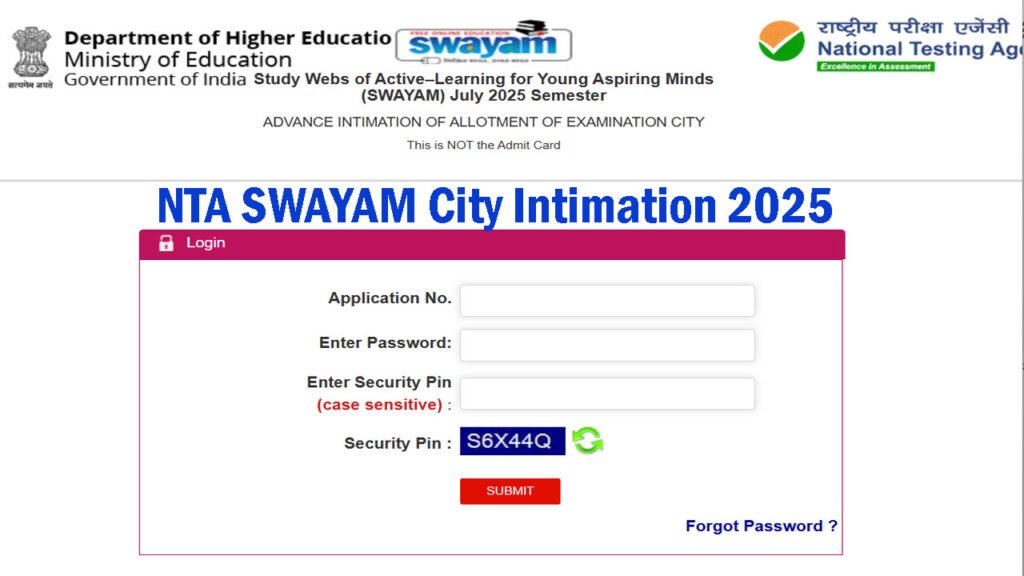 NTA SWAYAM City Intimation 2025
