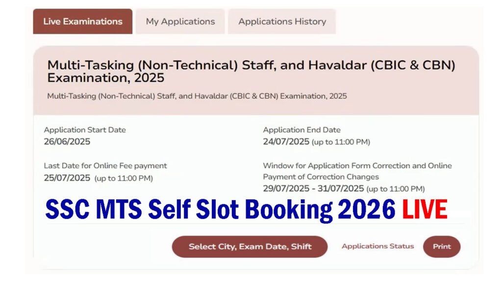 SSC MTS Self Slot Booking 2026