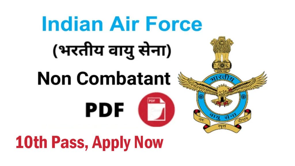 Air Force Agniveer Non Combatant Recruitment 2026