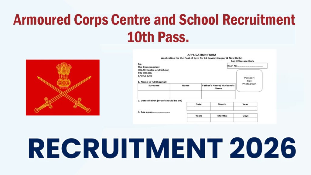 Armoured Corps Centre and School Recruitment 2026