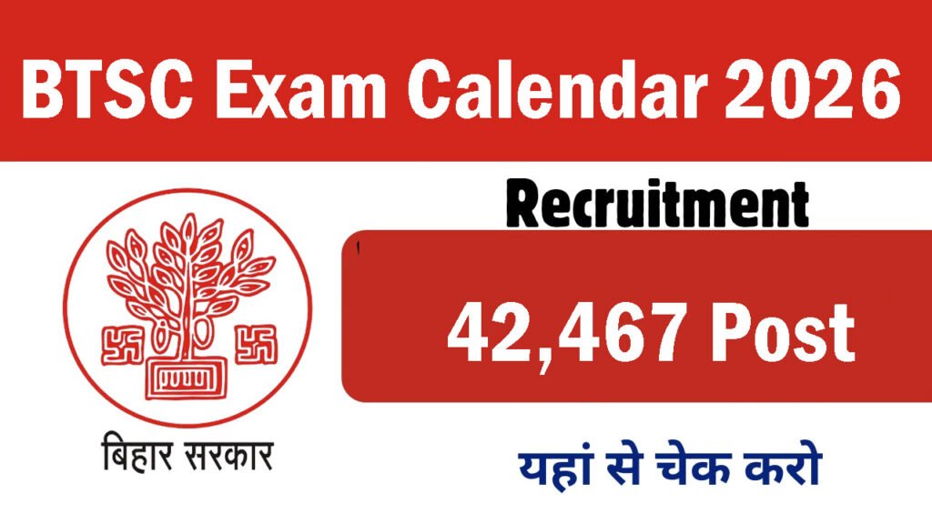 BTSC Exam Calendar 2026