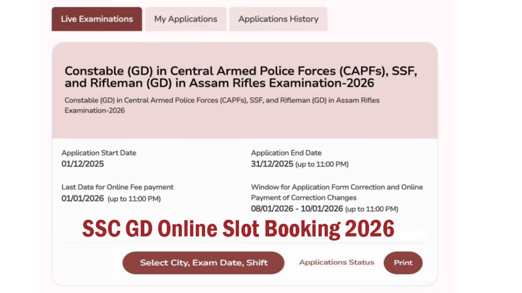 SSC GD Online Slot Booking 2026