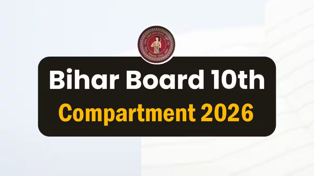 Bihar Board 10th Compartment Online Form 2026