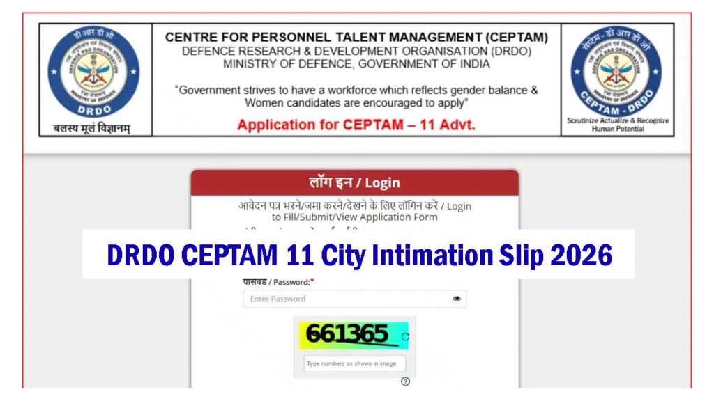 DRDO CEPTAM 11 City Intimation Slip 2026