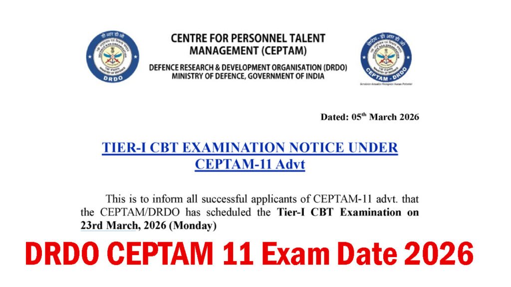 DRDO CEPTAM 11 Exam Date 2026