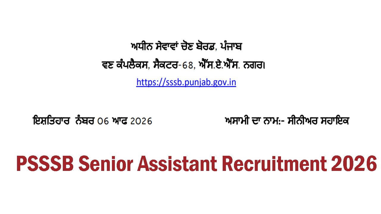 Senior Assistant PSSSB Senior Assistant Recruitment 2026 Notification and Apply Online ...