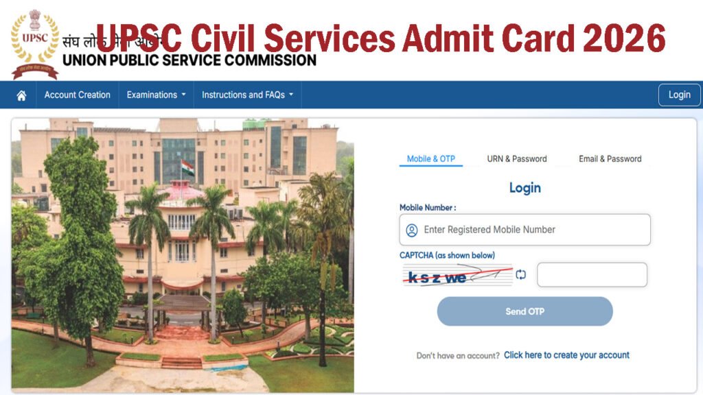 UPSC Civil Services IAS IFS Admit Card 2026