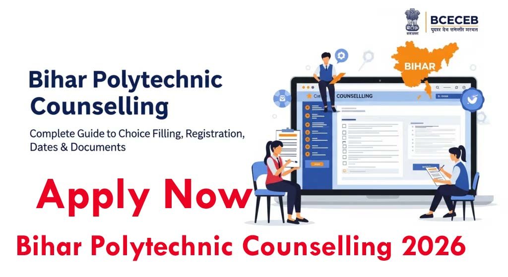 Bihar Polytechnic Counselling 2026