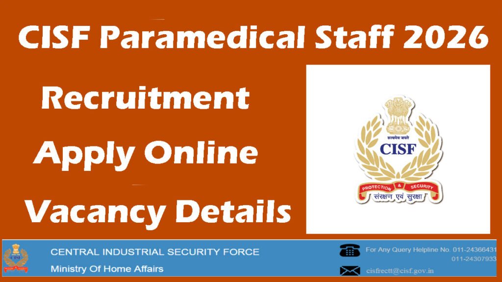 CISF Paramedical Staff Recruitment 2026