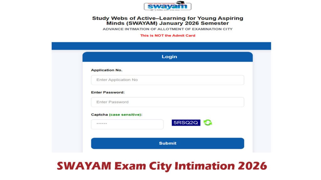 SWAYAM Exam City Intimation 2026