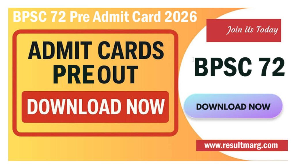 BPSC 72 Pre Admit Card 2026
