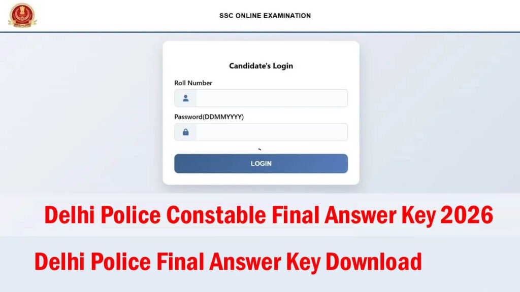 Delhi Police Constable Final Answer Key 2026