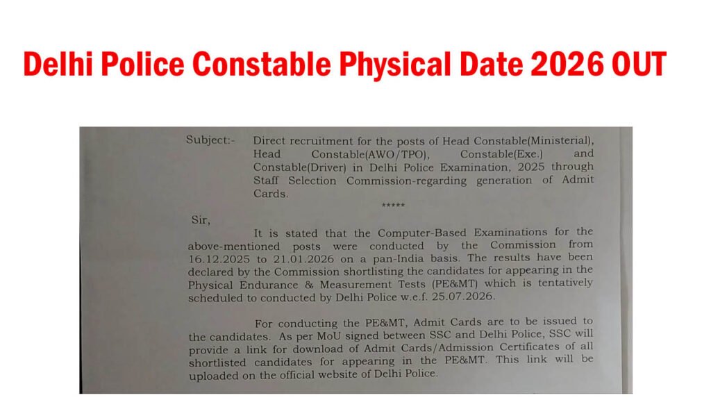 Delhi Police Constable Physical Date 2026