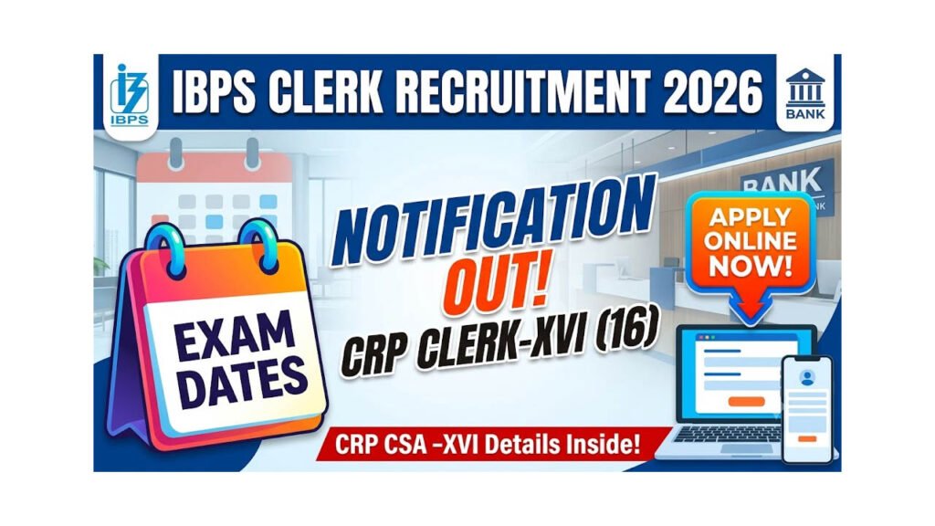 IBPS Clerk Recruitment 2026