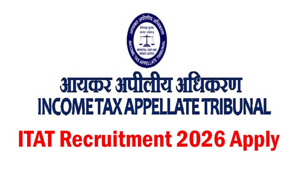 ITAT Recruitment 2026