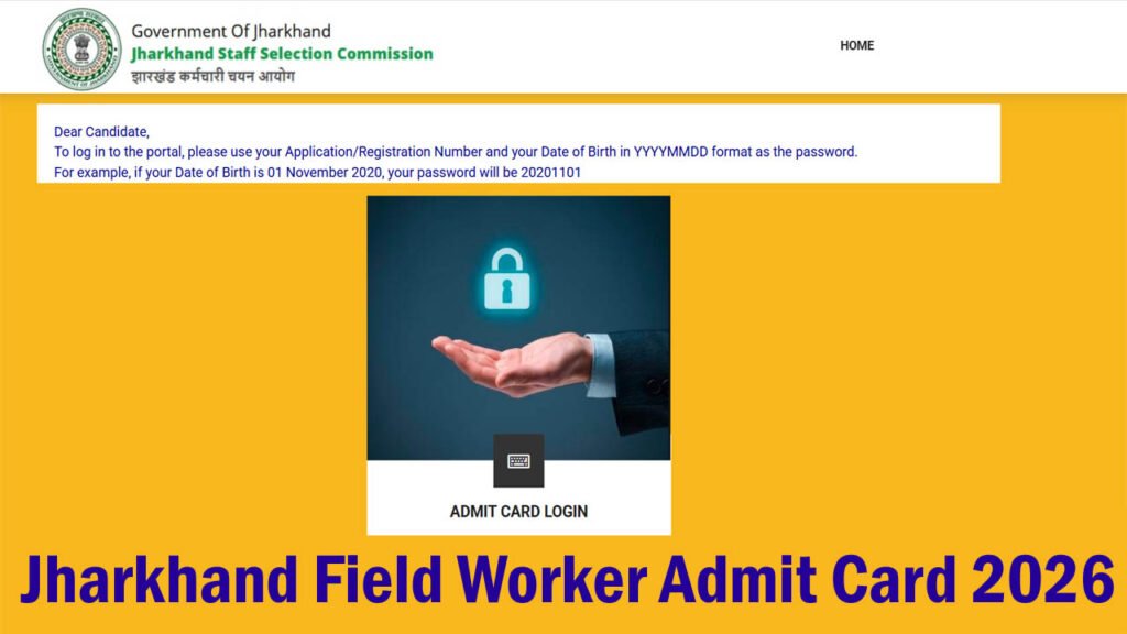 Jharkhand Field Worker Admit Card 2026