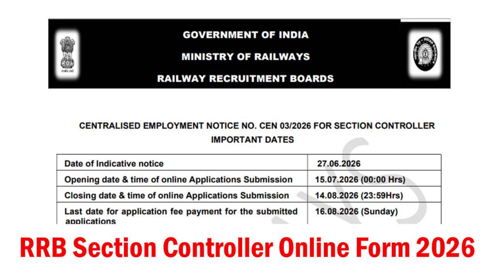 RRB Section Controller Online Form 2026