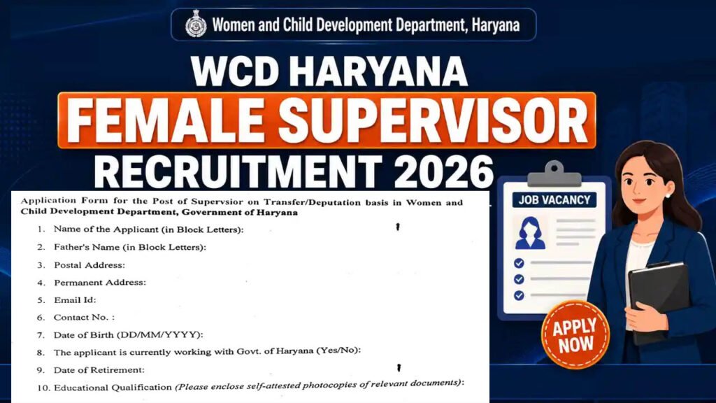 WCD Haryana Female Supervisor Recruitment 2026WCD Haryana Female Supervisor Recruitment 2026